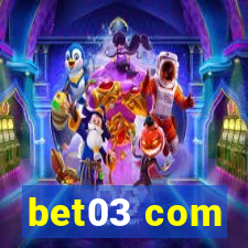 bet03 com